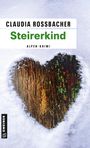Claudia Rossbacher: Steirerkind, Buch