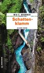 Mia C. Brunner: Schattenklamm, Buch