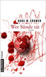 Hans W. Cramer: Wer Sünde sät, Buch