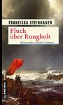 Franziska Steinhauer: Fluch über Rungholt, Buch