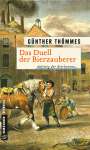 Günther Thömmes: Das Duell der Bierzauberer, Buch