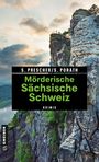 Sören Prescher: Mörderische Sächsische Schweiz, Buch