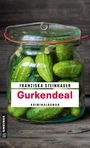 Franziska Steinhauer: Gurkendeal, Buch