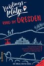 Jan Hübler: Lieblingsplätze rund um Dresden, Buch