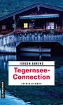 Jürgen Ahrens: Tegernsee-Connection, Buch