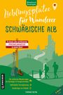 Thomas Faltin: Lieblingsplätze für Wanderer - Schwäbische Alb, Buch