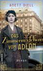 Anett Diell: Das Zimmermädchen vom Adlon, Buch