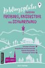 Birgit Hermann: Lieblingsplätze zwischen Freiburg, Kaiserstuhl und Schwarzwald, Buch