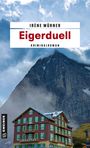 Irène Mürner: Eigerduell, Buch