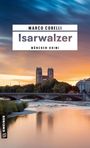 Marco Corelli: Isarwalzer, Buch