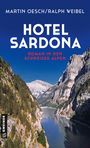 Martin Oesch: Hotel Sardona, Buch