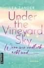 Lea Zander: Under the Vineyard Sky - Wenn wir endlich echt sind, Buch