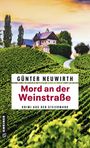 Günter Neuwirth: Mord an der Weinstraße, Buch