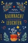 Johanna Moertl: Rauhnachtleuchten, Buch
