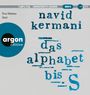Navid Kermani: Das Alphabet bis S, MP3,MP3,MP3