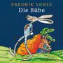 Fredrik Vahle: Die Rübe, CD