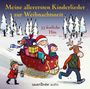 : Meine allerersten Kinderlieder zur Weihnachtszeit, CD