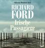 Richard Ford: Irische Passagiere, MP3,MP3