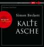 Simon Beckett: Kalte Asche (Hörbestseller MP3-Ausgabe), MP3
