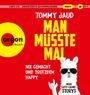 Tommy Jaud: Man müsste mal - Nix gemacht und trotzdem happy, MP3