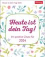 Ann Christin Artel: Heute ist dein Tag! Tagesabreißkalender 2024, KAL