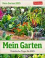 Ulrich Thimm: Mein Garten Tagesabreißkalender 2025 - Praktische Tipps für 2025, KAL