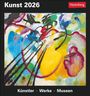 Regina Erbentraut: Kunst Tagesabreißkalender 2026 - Kulturkalender - Künstler, Werke, Museen, KAL