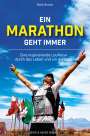 Maik Becker: Ein Marathon geht immer, Buch