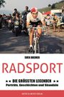 Sven Bremer: Radsport: Die größten Legenden, Buch