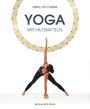 Sara Lyn Chana: Yoga mit Hilfsmitteln, Buch