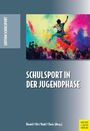 : Schulsport in der Jugendphase, Buch