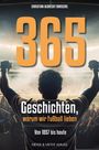 Christian Albrecht Barschel: 365 Geschichten, warum wir Fußball lieben, Buch