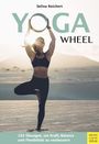 Selina Reichert: Yoga Wheel, Buch