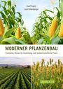 Josef Aigner: Moderner Pflanzenbau, Buch