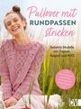 Rebecca Trade: Pullover mit Rundpassen stricken, Buch