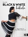 Gloria Wille: Black & White häkeln, Buch