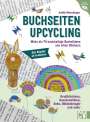 Judith Watschinger: Buchseiten-Upcycling, Buch