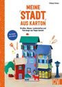 Tiffanie Pichon: Meine Stadt aus Karton, Buch