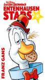 "Lustiges Taschenbuch Entenhausen Stars 18. Franz Gans." Zeichentrickgans mit Zylinder und Keksen im Mund.