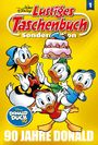 Disney: Lustiges Taschenbuch 90 Jahre Donald Band 01, Buch