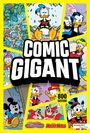 Großer Text „COMIC GIGANT“ in der Mitte. Drumherum Comicszenen mit Donald Duck und Mickey Mouse. Unten rechts „800 SEITEN!“.