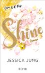 Jessica Jung: Shine - Love & K-Pop, Buch