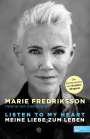Marie Fredriksson: Listen to my heart., Buch