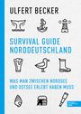 Ulfert Becker: Survival Guide Norddeutschland, Buch