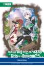 Fujino Omori: Is it wrong to try to pick up Girls in a Dungeon? Light Novel 02, Buch