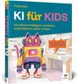 Philip Kiefer: KI für Kids, Buch
