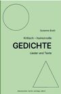 Susanne Bodó, "Kritisch – humorvolle GEDICHTE. Lieder und Texte". Grüner Hintergrund, Kreis oben links, Dreieck unten rechts.