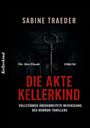 Text: "Die Akte Kellerkind", "Sabine Traeder", "Die Akte Elendt", "1980/01". Ein großer Schlüssel hängt in einem dunklen Raum.