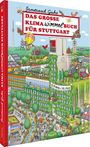 Irmtraud Guhe: Das große Klima-Wimmelbuch für Stuttgart, Buch