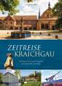 Ulrich Maier: Zeitreise Kraichgau, Buch